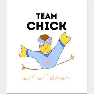 TEAM CHICK Posters and Art